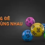 Một số cách tìm cặp lô hay đi cùng nhau có tỷ lệ trúng cao