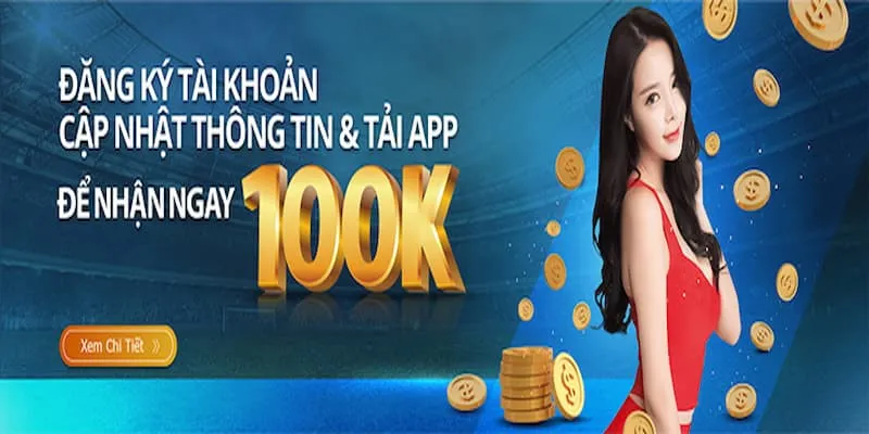 Top 4 nhà cái tặng 100k hot nhất 2024